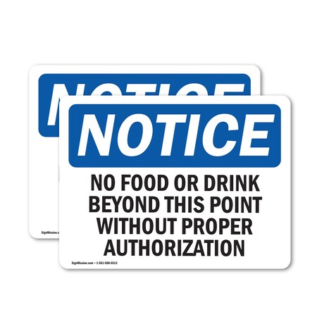 Signmission No Food Or Drink Beyond This Point Without OSHA Notice Sign, Vinyl Decal, 7in W x 5in L, 2PK OS-2PACK-NS-D-57-L-14591